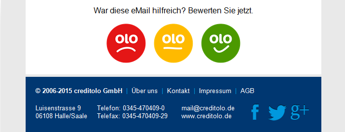 Ihre Meinung ist uns wichtig, Ihr Feedback ist unser Mastab. Deshalb haben wir jetzt in alle unsere eMails eine Bewertungsfunktion integriert.