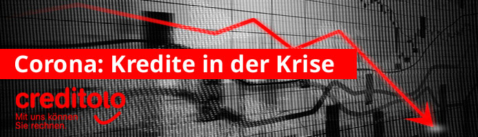 Corona: Kredite in der Krise