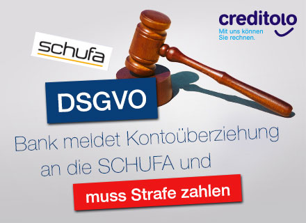 DSGVO: Bank meldet Kontoberziehung an die SCHUFA und muss Strafe zahlen.